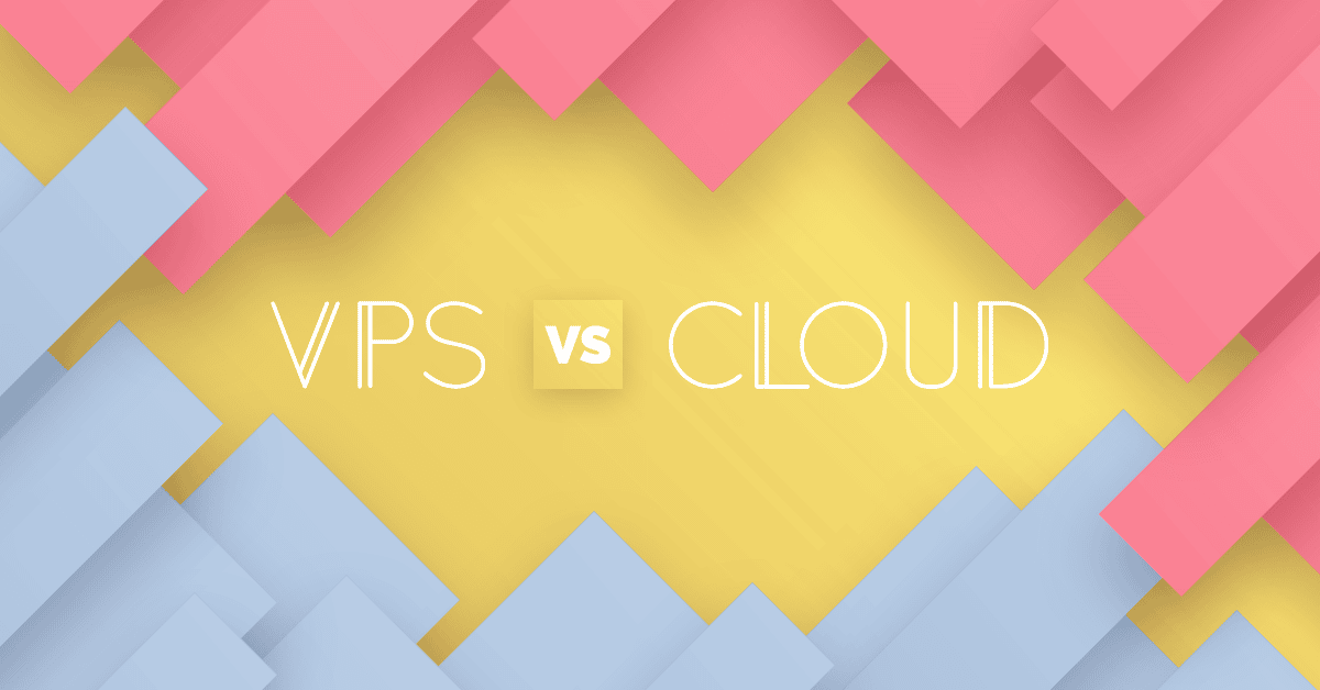 VPS versus Cloud