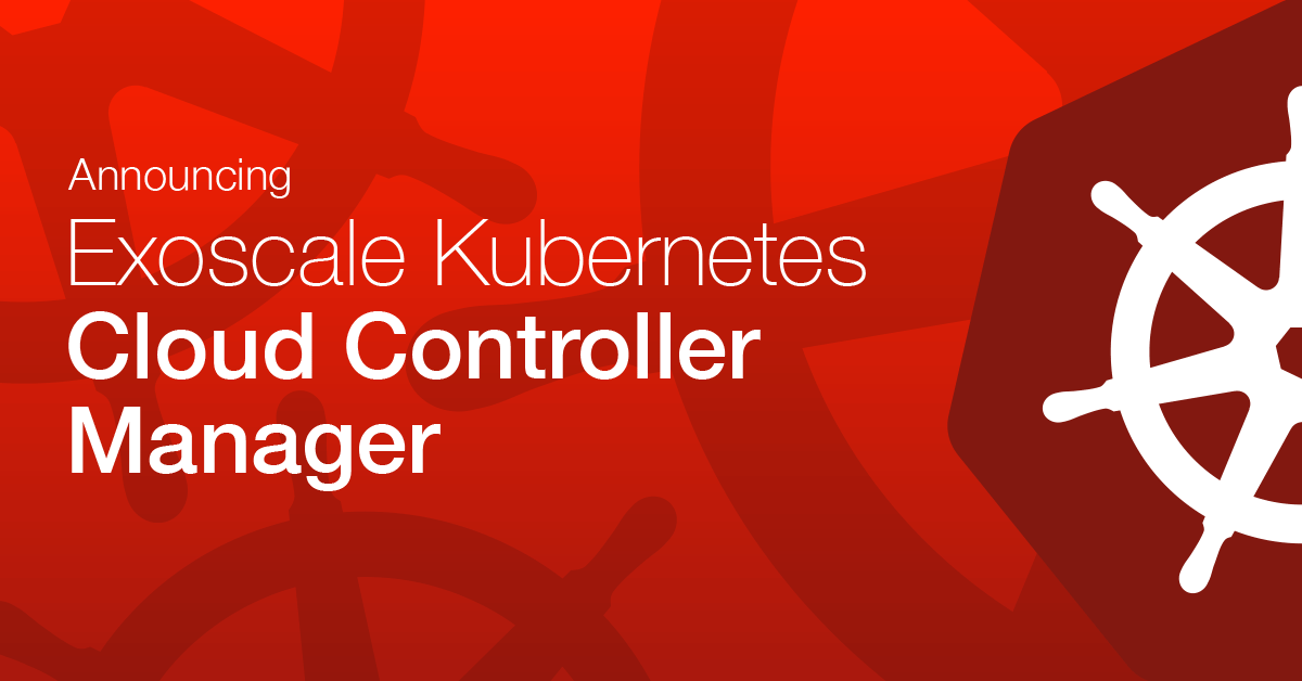Exoscale’s Official Kubernetes Cloud Controller Manager