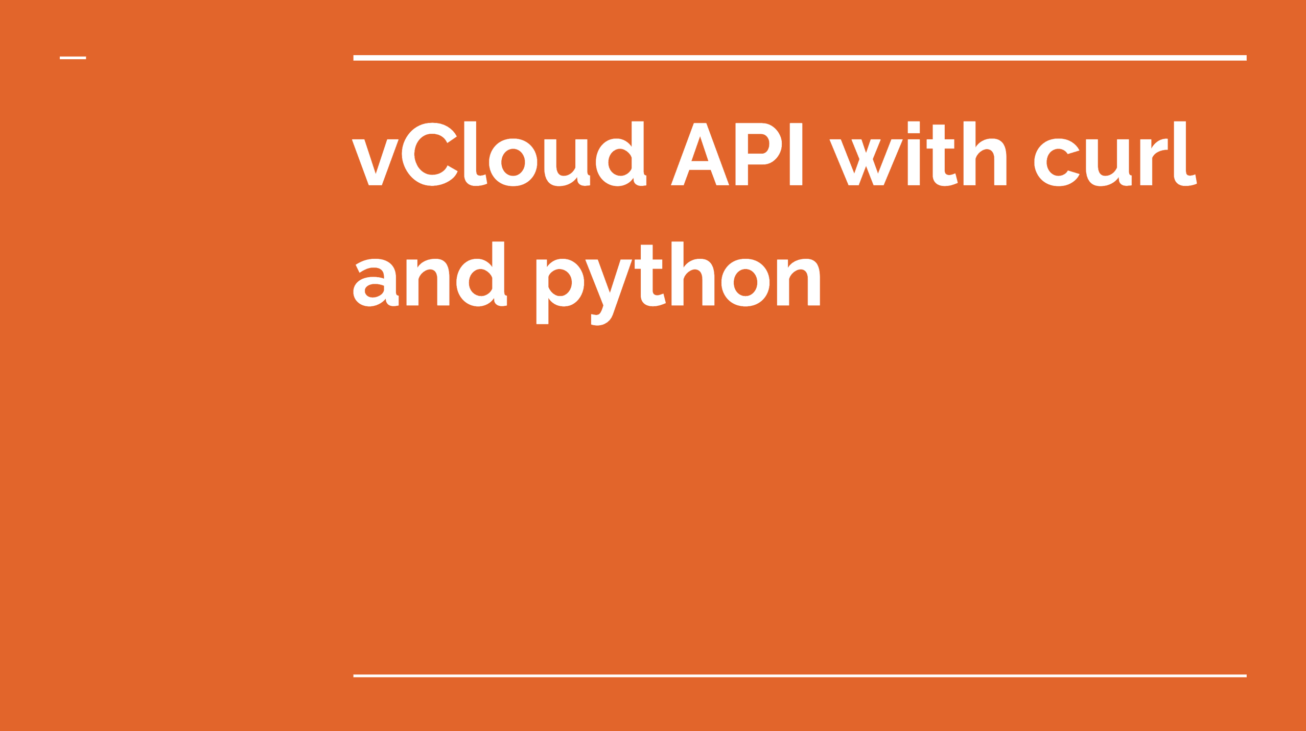 vCloud API with curl and python