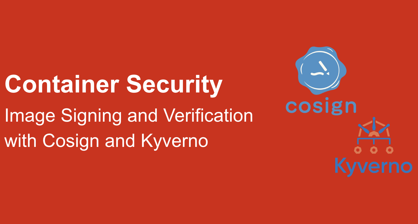 Sign Container Images With Cosign