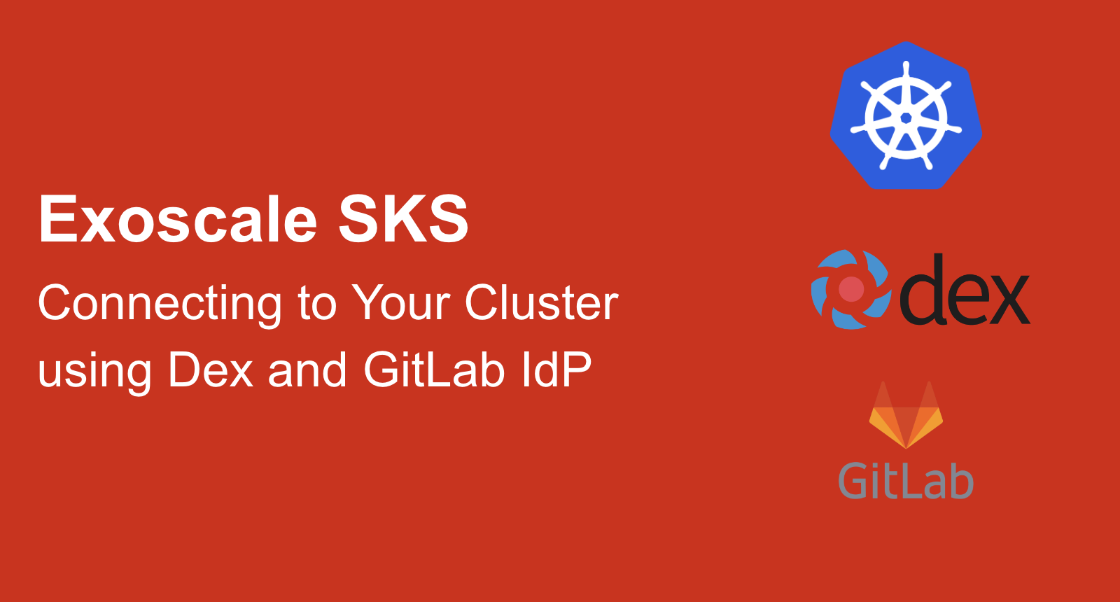 Connecting to your cluster using Dex