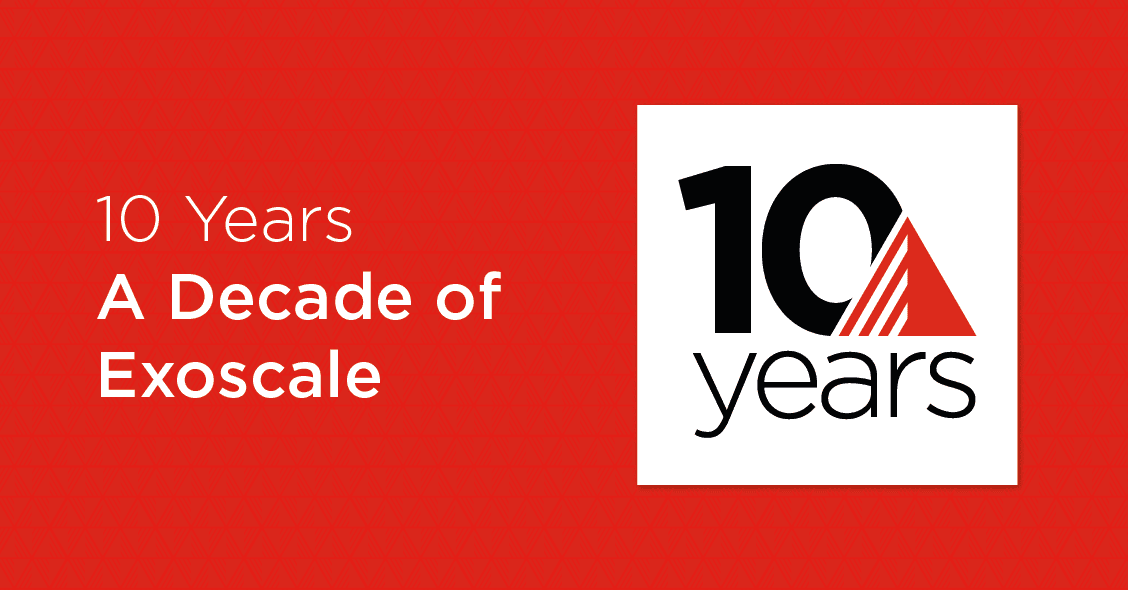 It’s a full decade of Exoscale