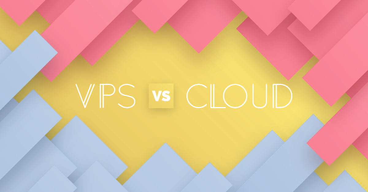 VPS versus coud