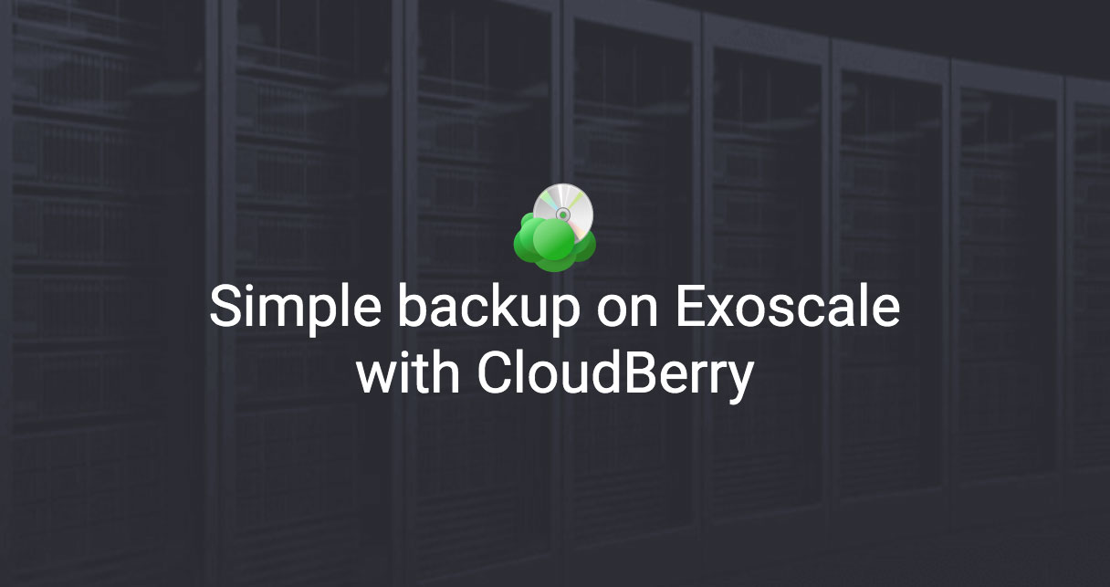 CloudBerry Backup On Exoscale