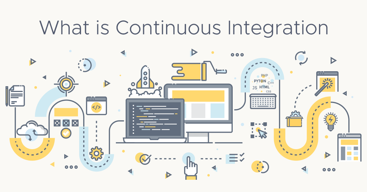 Continuous Integration An Overview Of Tools And Best Practices