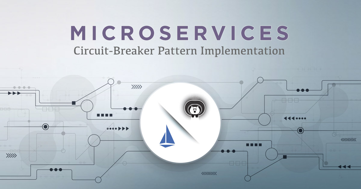 Microservices Circuit-Breaker Pattern Implementation: Istio vs. Hystrix